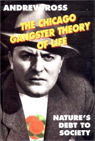 Book cover for The Chicago Gangster Theory of Life