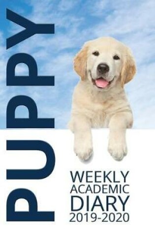 Cover of Puppy Weekly Academic Diary 2019-2020