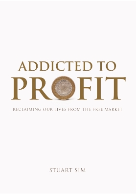 Book cover for Addicted to Profit