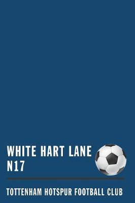 Book cover for White Hart Lane