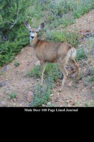 Cover of Mule Deer 100 Page Lined Journal