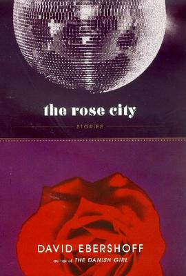 Book cover for The Rose City and Other Stories