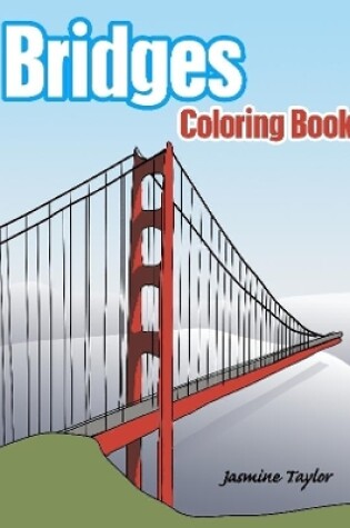 Cover of Bridges Coloring Book