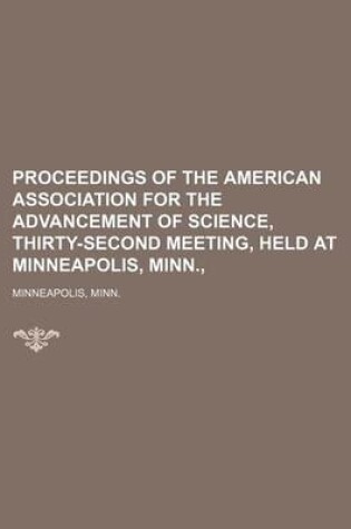 Cover of Proceedings of the American Association for the Advancement of Science, Thirty-Second Meeting, Held at Minneapolis, Minn.,