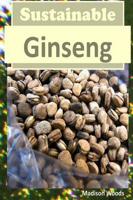 Book cover for Sustainable Ginseng