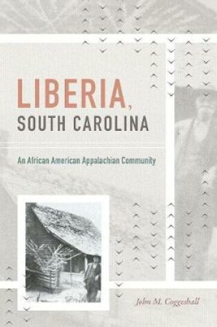 Cover of Liberia, South Carolina