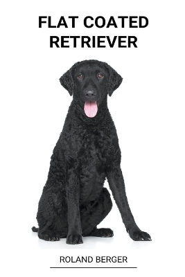 Book cover for Flat coated retriever