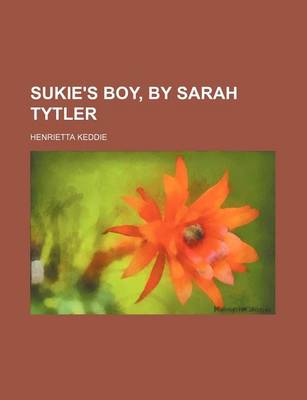 Book cover for Sukie's Boy, by Sarah Tytler