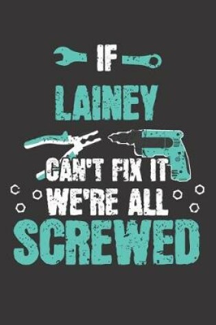 Cover of If LAINEY Can't Fix It