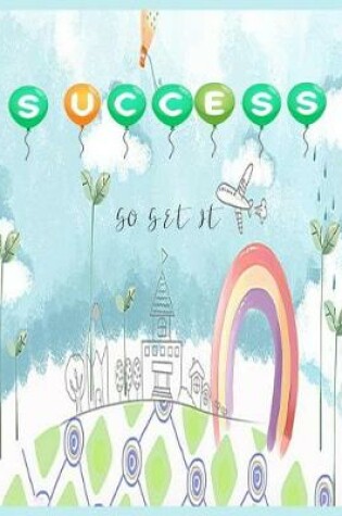 Cover of Success Go Get It (6 months Study planner / Time table/ Daily /weekly