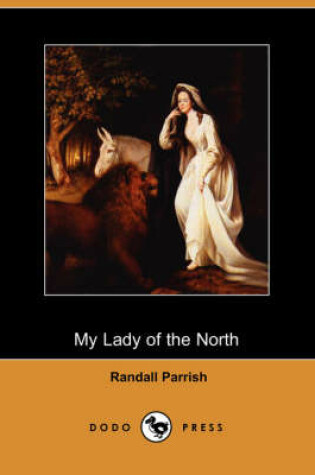 Cover of My Lady of the North (Dodo Press)
