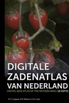Book cover for Digitale zadenatlas van Nederland / Digital Seed Atlas of the Netherlands