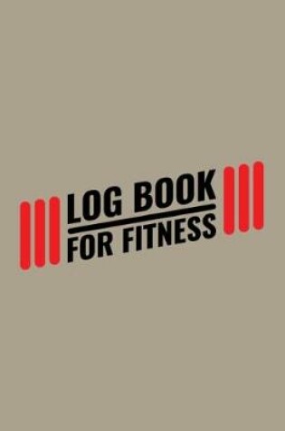 Cover of Log book for fitness