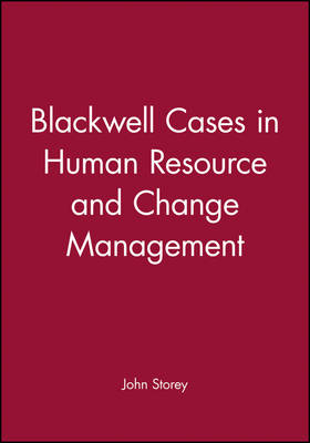 Book cover for Blackwell Cases in Human Resource and Change Management