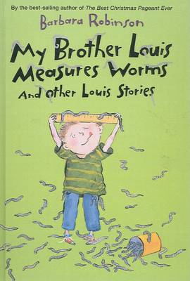 Cover of My Brother Louis Measures Worms