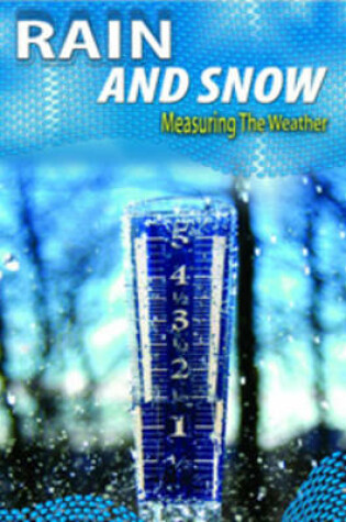 Cover of Rain and Snow