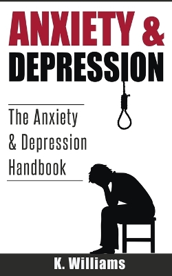 Book cover for Anxiety and Depression