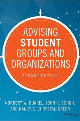 Cover of Advising Student Groups and Organizations