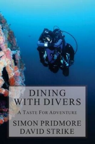 Cover of Dining with Divers