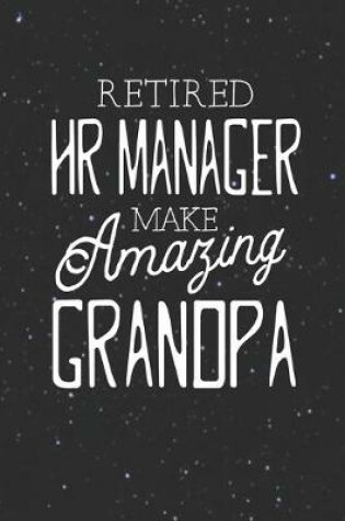 Cover of Retired Hr Manager Make Amazing Grandpa