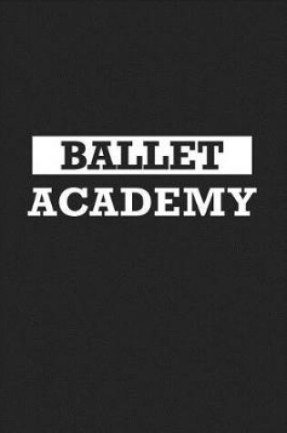 Cover of Ballet Academy