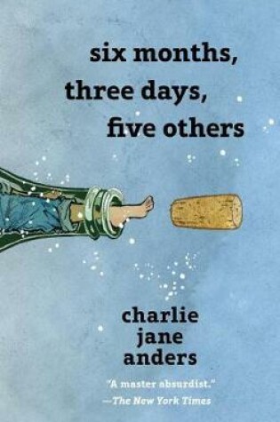 Cover of Six Months, Three Days, Five Others