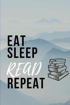 Book cover for Eat Sleep Read Repeat