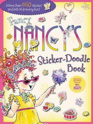 Book cover for Fancy Nancy’s Sticker-Doodle Book