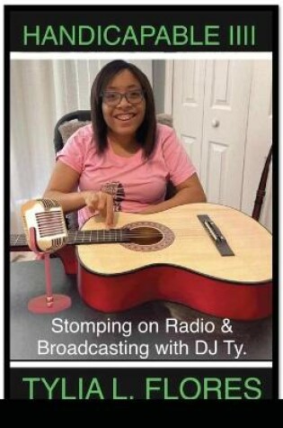 Cover of Handicapable IIII Stomping on Radio & Broadcasting with DJ Ty.