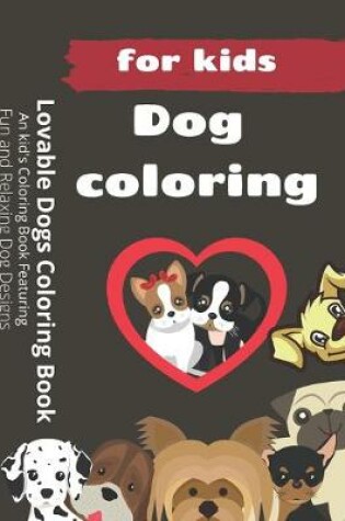 Cover of Lovable Dogs Coloring Book