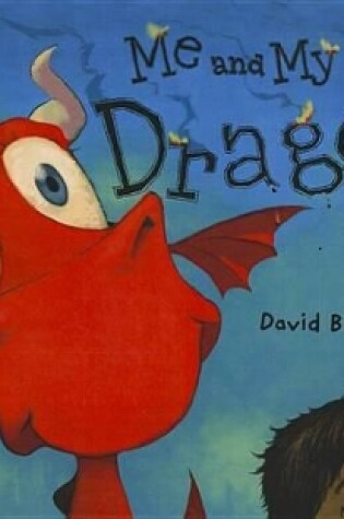 Cover of Me and My Dragon