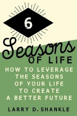 Cover of Six Seasons Of Life