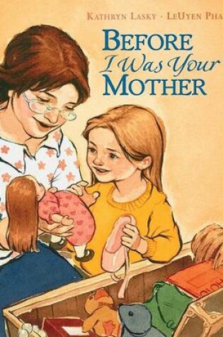 Cover of Before I Was Your Mother