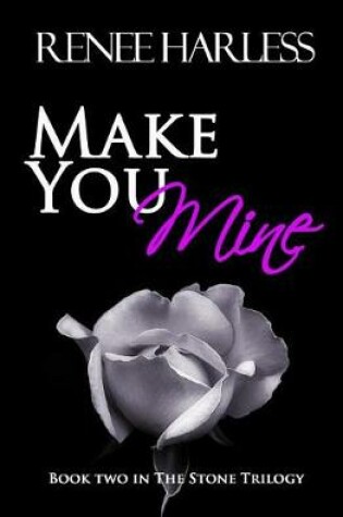 Cover of Make You Mine