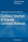 Book cover for Electronic Structure of Strongly Correlated Materials