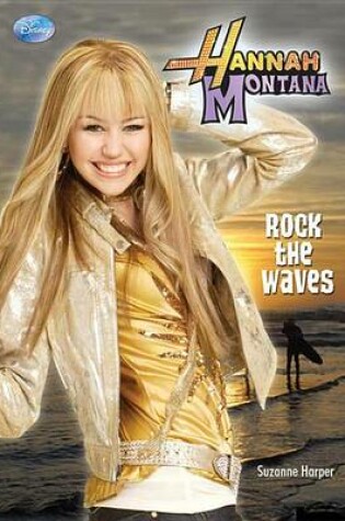 Cover of Hannah Montana: Rock the Waves