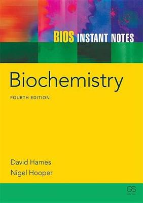 Book cover for BIOS Instant Notes in Biochemistry