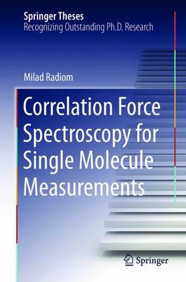 Cover of Correlation Force Spectroscopy for Single Molecule Measurements