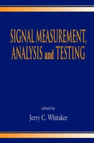 Cover of Signal Measurement, Analysis, and Testing