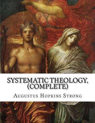 Book cover for Systematic Theology, (Complete)