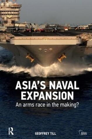 Cover of Asia’s Naval Expansion