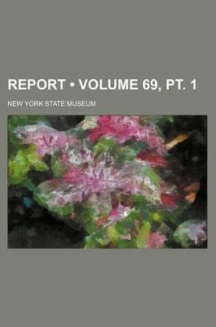 Cover of Report (Volume 69, PT. 1)