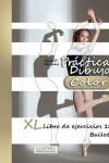 Book cover for Práctica Dibujo [Color] - XL Libro de ejercicios 1