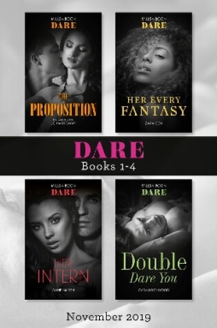 Cover of Dare Box Set Nov 2019/The Proposition/Her Every Fantasy/Her Intern/Double Dare You