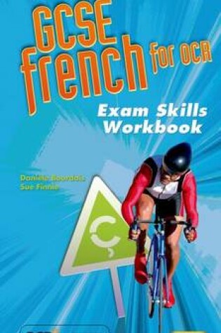Cover of GCSE French for OCR Foundation Exam Skills Workbook Pack