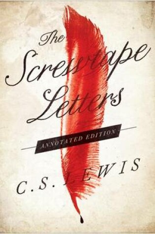 Cover of The Screwtape Letters: Annotated Edition