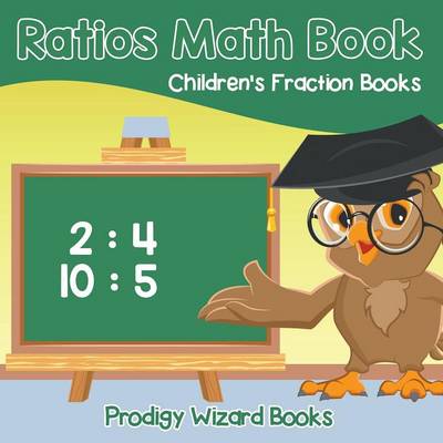 Book cover for Ratios Math Book Children's Fraction Books