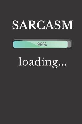 Book cover for Sarcasm Loading