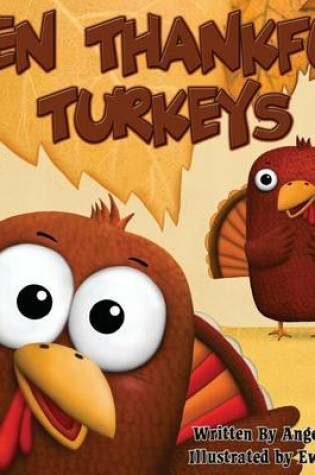 Cover of Ten Thankful Turkeys