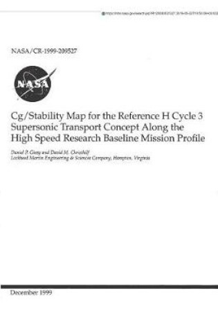 Cover of Cg/Stability Map for the Reference H Cycle 3 Supersonic Transport Concept Along the High Speed Research Baseline Mission Profile